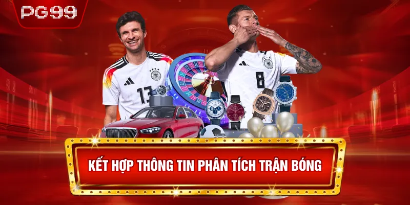 Kết Hợp Phân Tích Trận Đấu Khi Soi Kèo